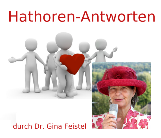 Hathoren gesprochen von Dr. Gina Feistel